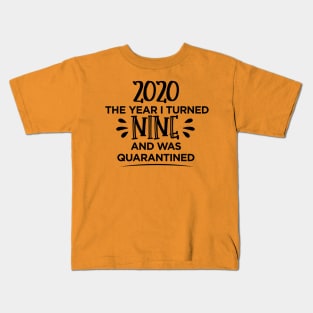 9th Birthday Quarantined T-Shirt Kids T-Shirt